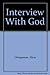 Interview With God