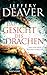 Das Gesicht des Drachen by Jeffery Deaver