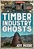 Timber Ghosts