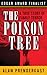 The Poison Tree by Alan Prendergast
