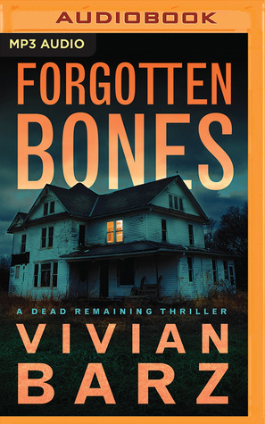 Forgotten Bones Dead Remaining 1 By Vivian Barz