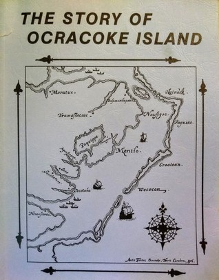 The Story of Ocracoke Island: a Hyde County Bicentennial Project (Paperback)