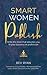Smart Women Publish: Write ...