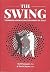THE SWING Towards A New Con...