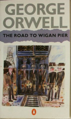 The Road to Wigan Pier