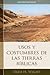 Usos y costumbres de las ti...