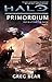 Halo: Primordium (Halo: Die Blutsväter-Saga, #2)
