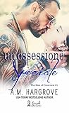 Un'ossessione speciale by A.M. Hargrove