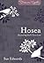 Hosea: Discovering God’s Fi...