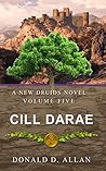 Cill Darae (A New Druids Series Book 5)
