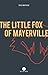 The Little Fox of Mayerville