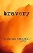 bravery
