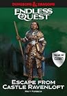 Escape from Castle Ravenloft (Dungeons & Dragons: Endless Quest)