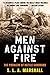 Men Against Fire: The Problem of Battle Command