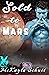Sold to Mars