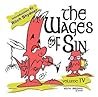 The Wages of Sin, Vol. IV