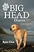 The Big Head Diaries, Volume 1 by Ryan Chin