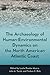 The Archaeology of Human-Environmental Dynamics on the North American Atlantic Coast (Society and Ecology in Island and Coastal Archaeology)