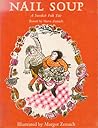 Nail Soup by Harve Zemach