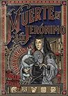 Muerte en San Jerónimo by Óscar de Muriel