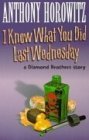 South by South East & I Know What You Did Last Wednesday (The Diamond Brothers, #3&6)