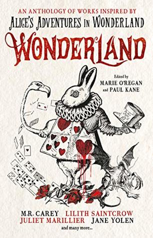 Wonderland: An Anthology (Kindle Edition)