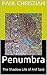 Penumbra by Paul Christian