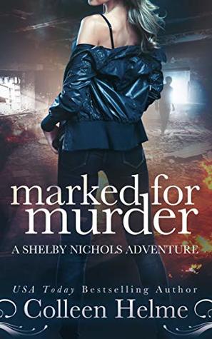 Marked for Murder (Shelby Nichols #12)