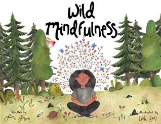 Wild Mindfulness (Paperback)