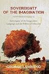 SOVEREIGNTY OF THE IMAGINATION: CONVERSATIONS III