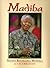 Madiba: Nelson Mandela, A Celebration
