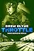 Throttle (Savage Disciples MC #6.5) by Drew Elyse