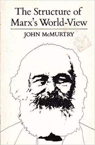 The Structure of Marx's World-View (Paperback)