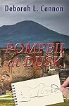 Pompeii at Dusk by Deborah L. Cannon