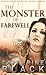 The Monster of Farewell by Catherine Black