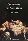 La muerte de Ivan Ilich by Leo Tolstoy