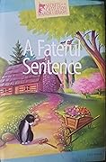 A Fateful Sentence