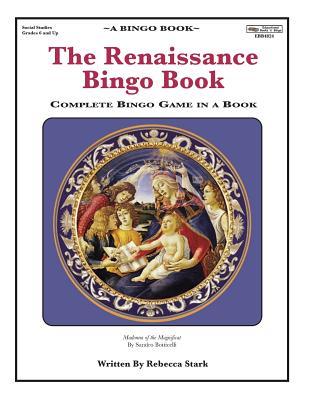 The Renaissance Bingo Book: Complete Bingo Game In A Book (Bingo Books)