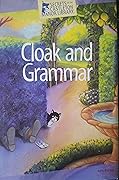Cloak and Grammar