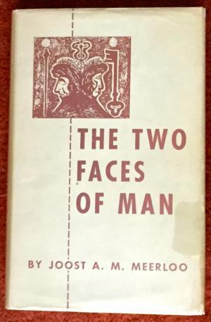 The Two Faces of Man; Two studies on the sense of time and on ambivalence