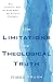 Limitations of Theological ...