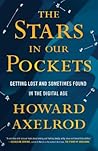 The Stars in Our Pockets by Howard Axelrod