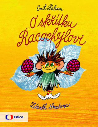 O skřítku Racochejlovi (Hardcover)