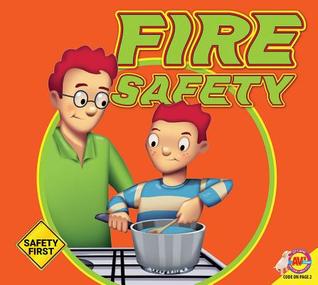 Fire Safety (Safety First)