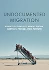 Undocumented Migration (Immigration & Society) Undocumented Migration (Immigration & Society)
