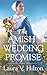 The Amish Wedding Promise by Laura V. Hilton