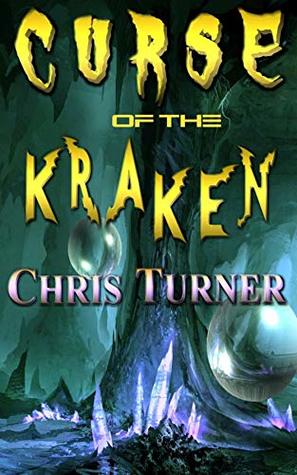 Curse of the Kraken (Kindle Edition)