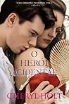 O Herói Acidental by Cheryl Holt