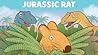 Jurassic Rat