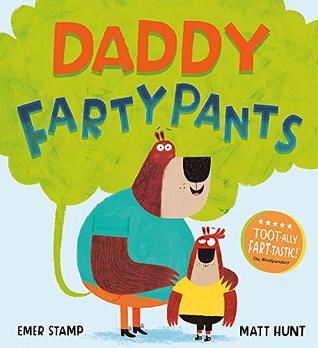 Daddy Fartypants (Hardcover)